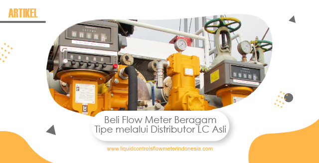 article Beli Flow Meter Beragam Tipe melalui Distributor LC Asli cover image article Beli Flow Meter Beragam Tipe melalui Distributor LC Asli cover image