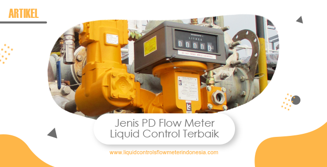 article Jenis PD Flow Meter Liquid Control Terbaik cover thumbnail